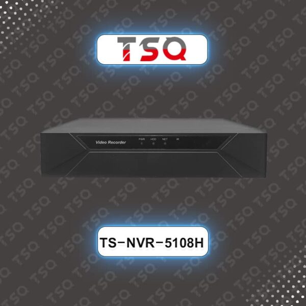TS-NVR-5108H